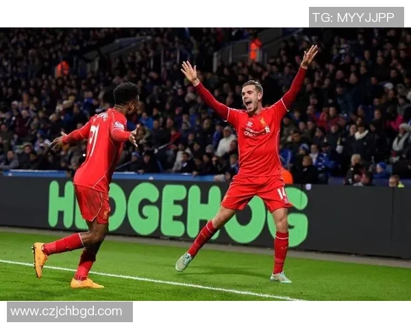 莱斯特城与利物浦激战成和精彩瞬间回顾与分析