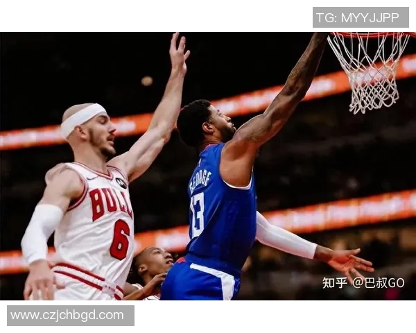 快船与公牛激战回放精彩瞬间重温NBA赛场对决魅力